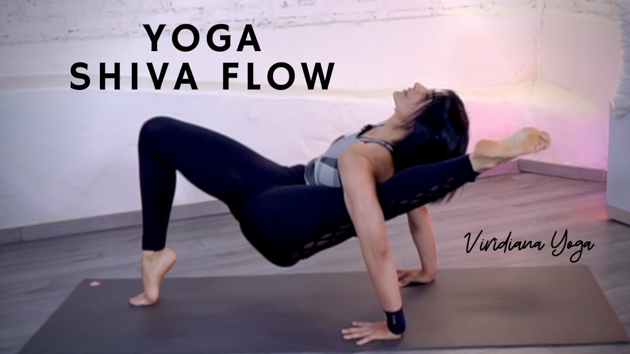 🕉 YOGA SHIVA POSE. ¡Flexibilidad y fuerza en una sola asana! Viridiana Yoga.