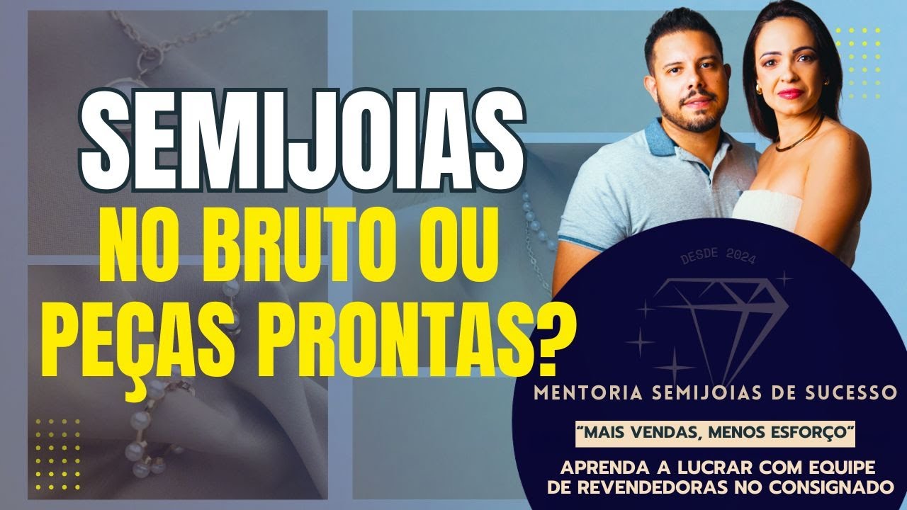 💎VALE MAIS A PENA COMPRAR SEMIJOIAS NO BRUTO OU PEÇAS PRONTAS NO ALTO ATACADO? 💎💰#semijoias