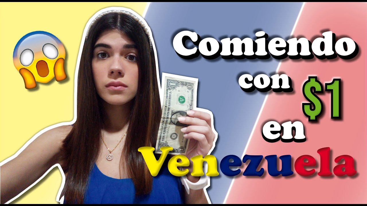 COMIENDO CON $1 EN VENEZUELA EN EL 2020 | &iquest;Es imposible? | Ana Vallee
