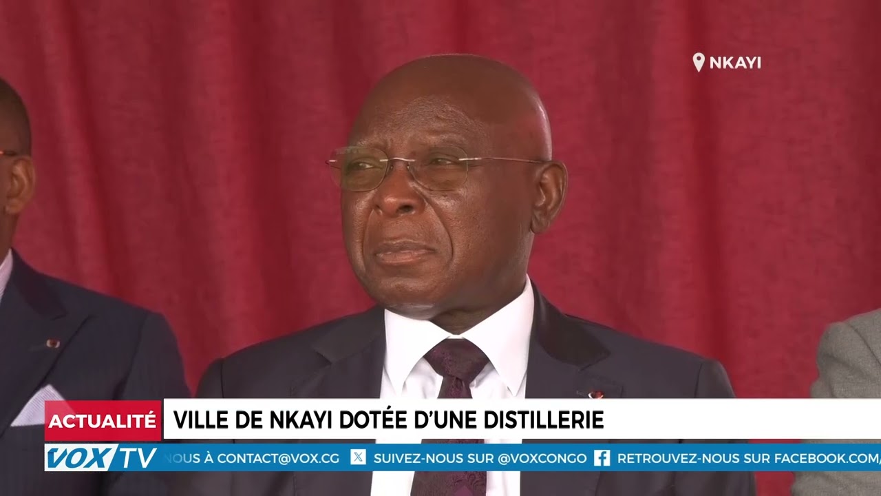 La ville de Nkayi se dote d'une Distillerie moderne