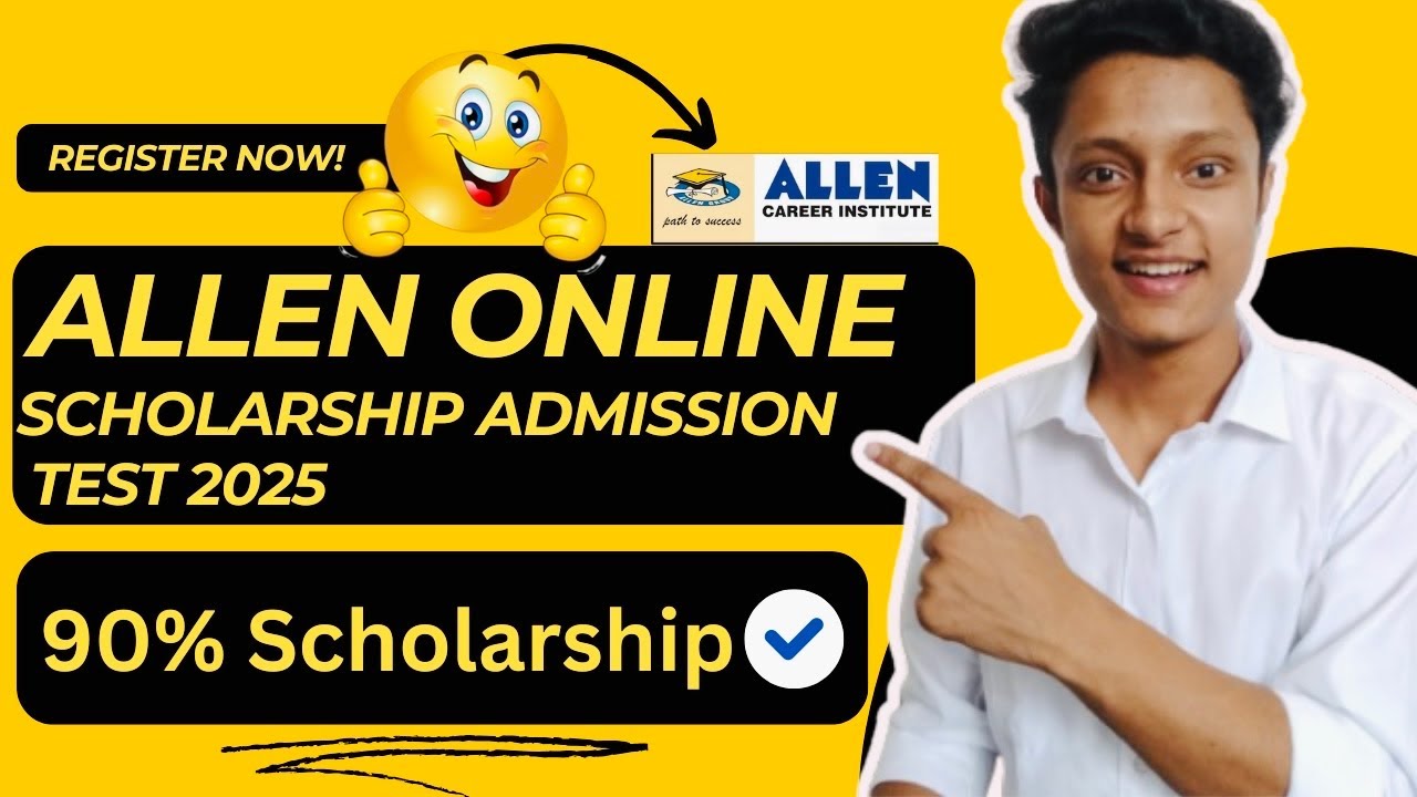 ALLEN Online Scholarship Test - AOSAT 2025 | Win Up to 90% Scholarship | Register Now!