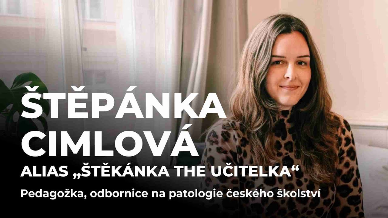 DEEP TALKS 207: Štěpánka Cimlová „Štěkánka the Učitelka“– Největší patologické jevy českého školství