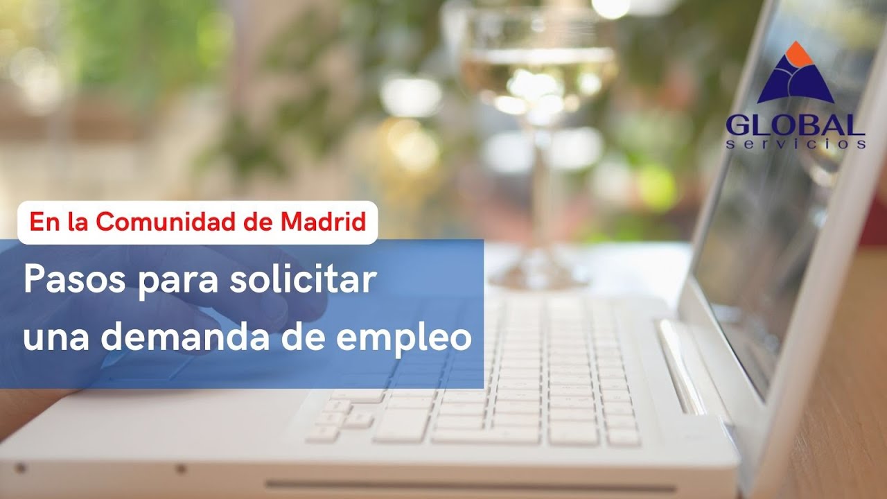 Solicitud demanda de empleo | Madrid