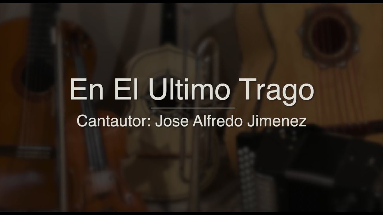 En El Ultimo Trago - Puro Mariachi Karaoke - Jose Alfredo Jimenez
