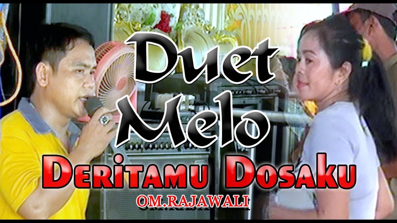 Deritamu Dosaku - Duet manis melo - Tika & Firman om.Rajawali Musik #Cover #Music