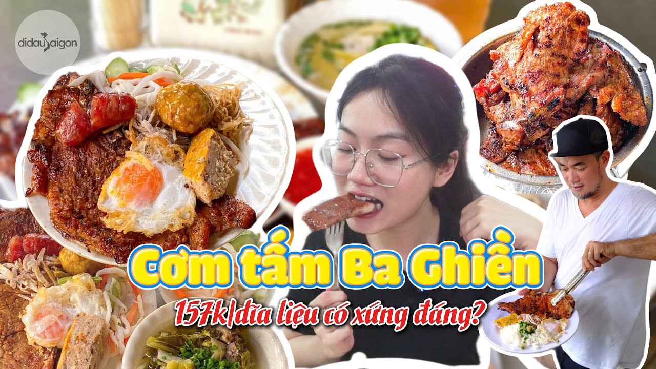 Cơm Tấm Ba Ghiền Có Miếng Sườn To Nhất Sài Gòn 157k/Đĩa Thập Cẩm Liệu Có Xứng Đáng?