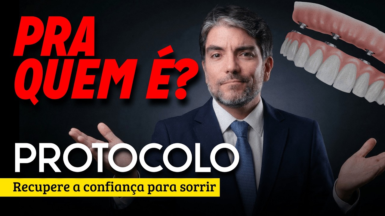 Protocolo Dentário: Quem Realmente Precisa e Quem NÃO Deve Fazer