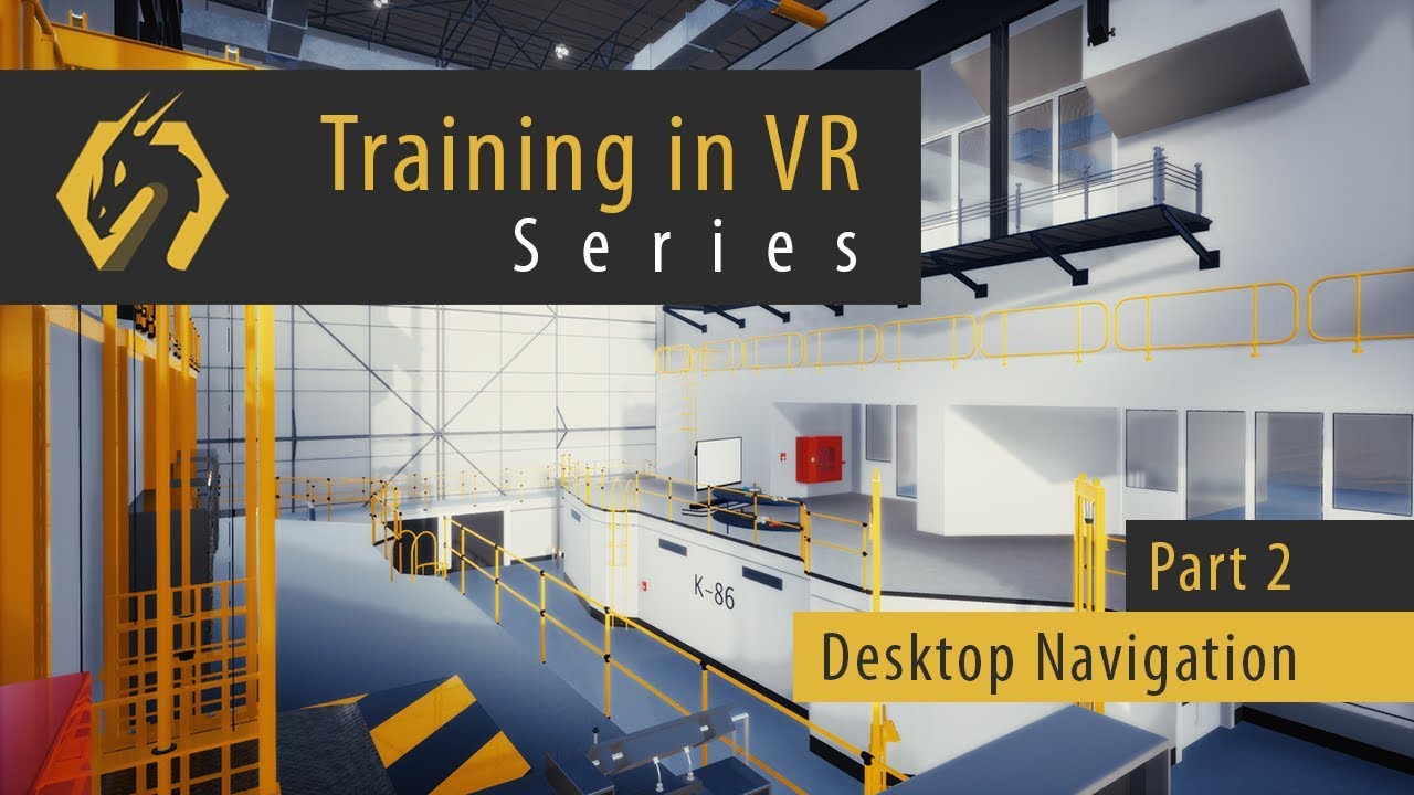How to Build Your First Interactive VR experience - Desktop Navigation