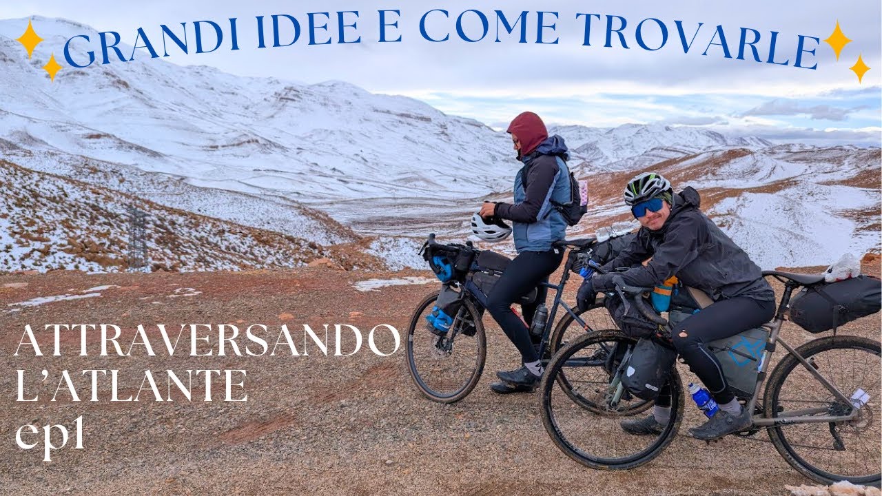 Trovare la Norvegia in Marocco -  Attraversando l'Atlante ep1