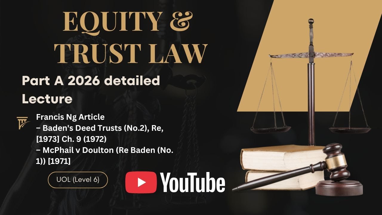 Trust Law Part A 2026| Certainty of Objects
