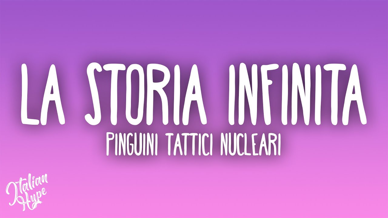 Pinguini Tattici Nucleari - La storia infinita