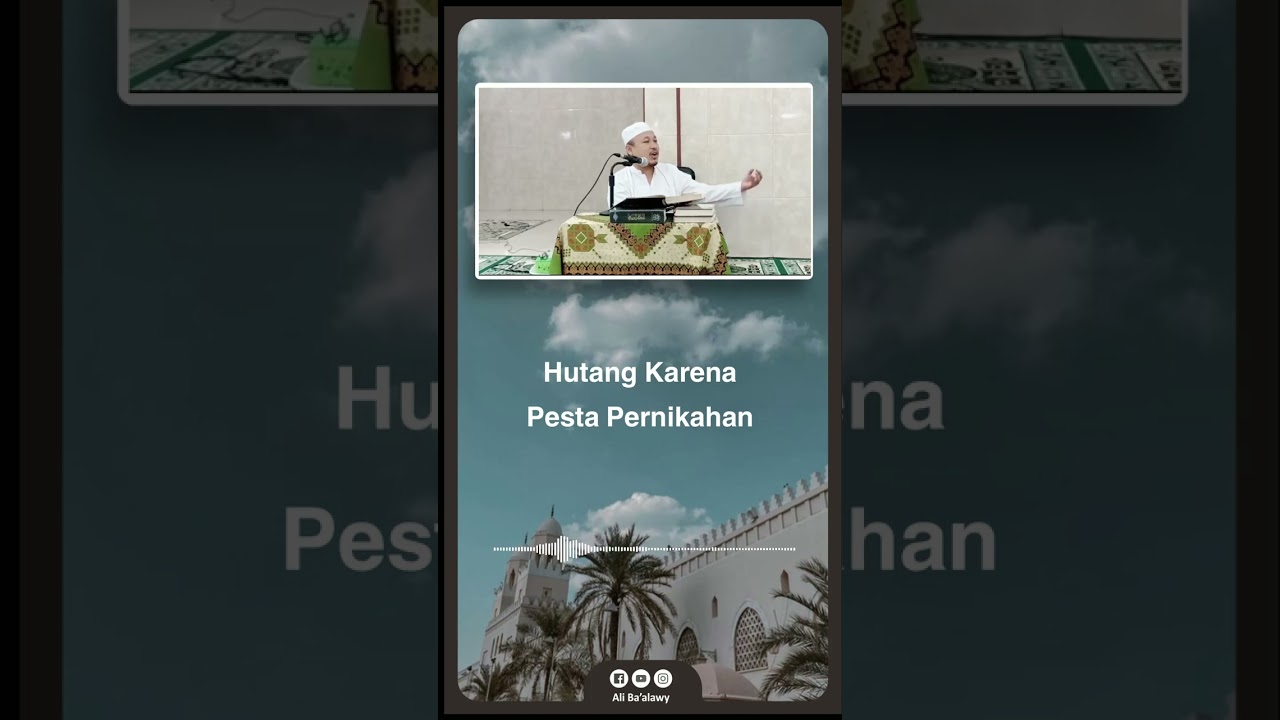 Mengadakan Walimah Tapi Ngutang | Pengajian KH. Sholahuddin Munshif