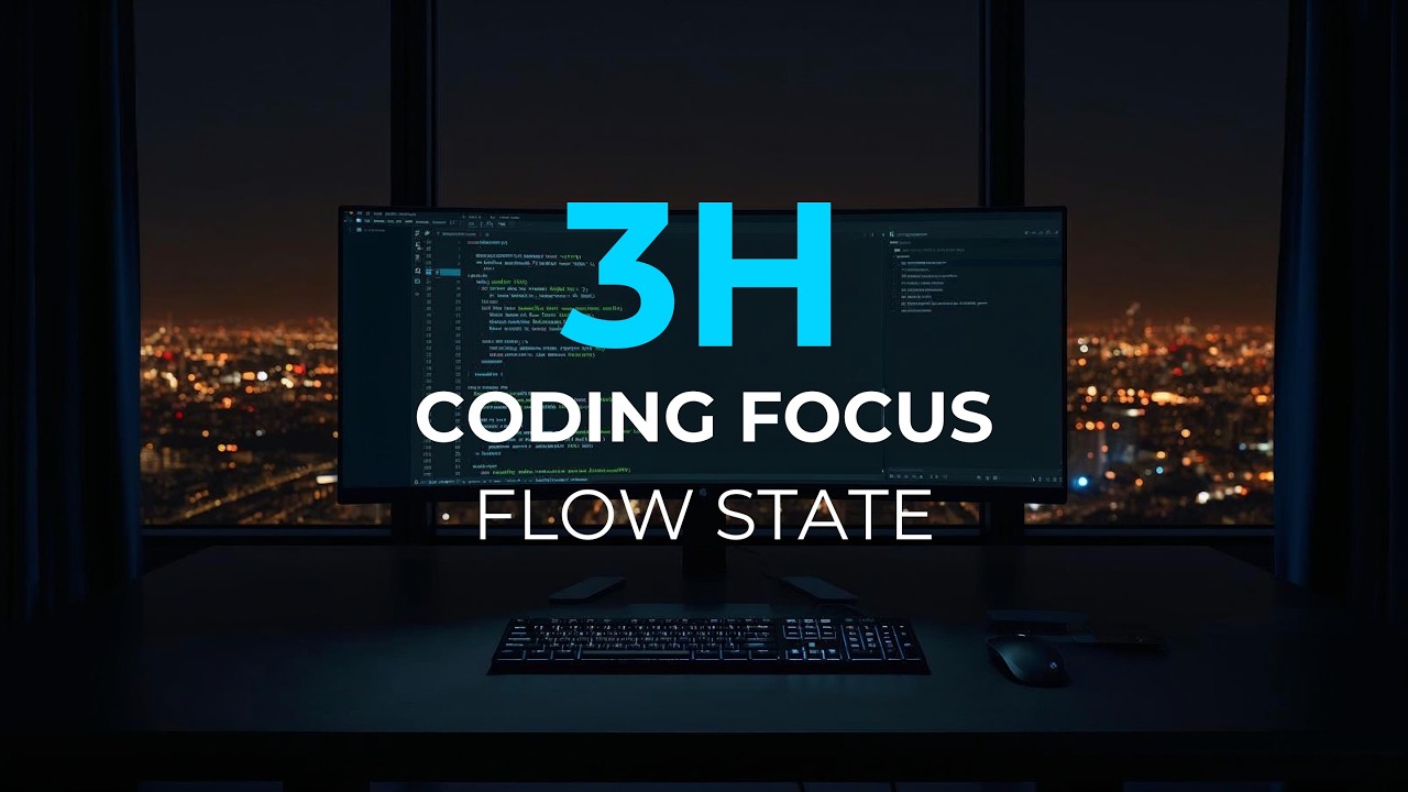 3 Hour Coding Focus – Deep Work Music for Programming & Flow State