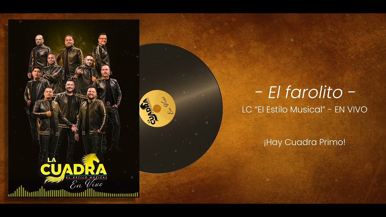 El farolillo - La Cuadra 