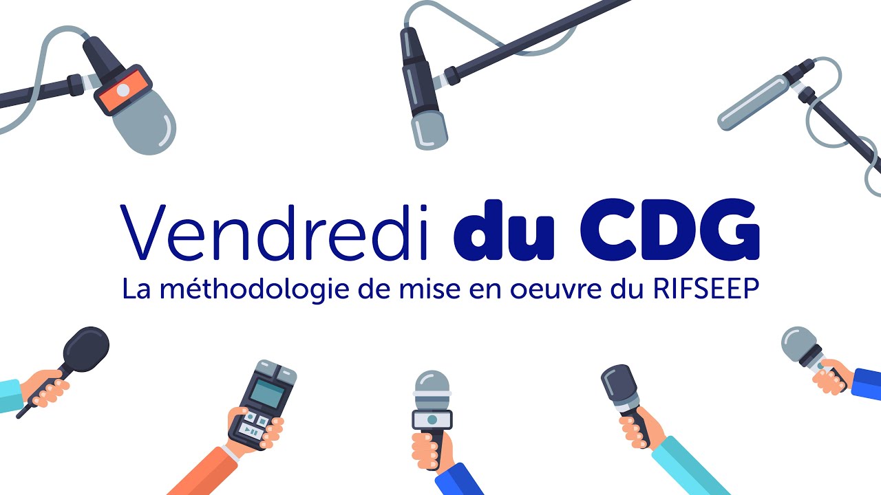 Vendredi du CDG | La méthodologie de mise en œuvre du RIFSEEP