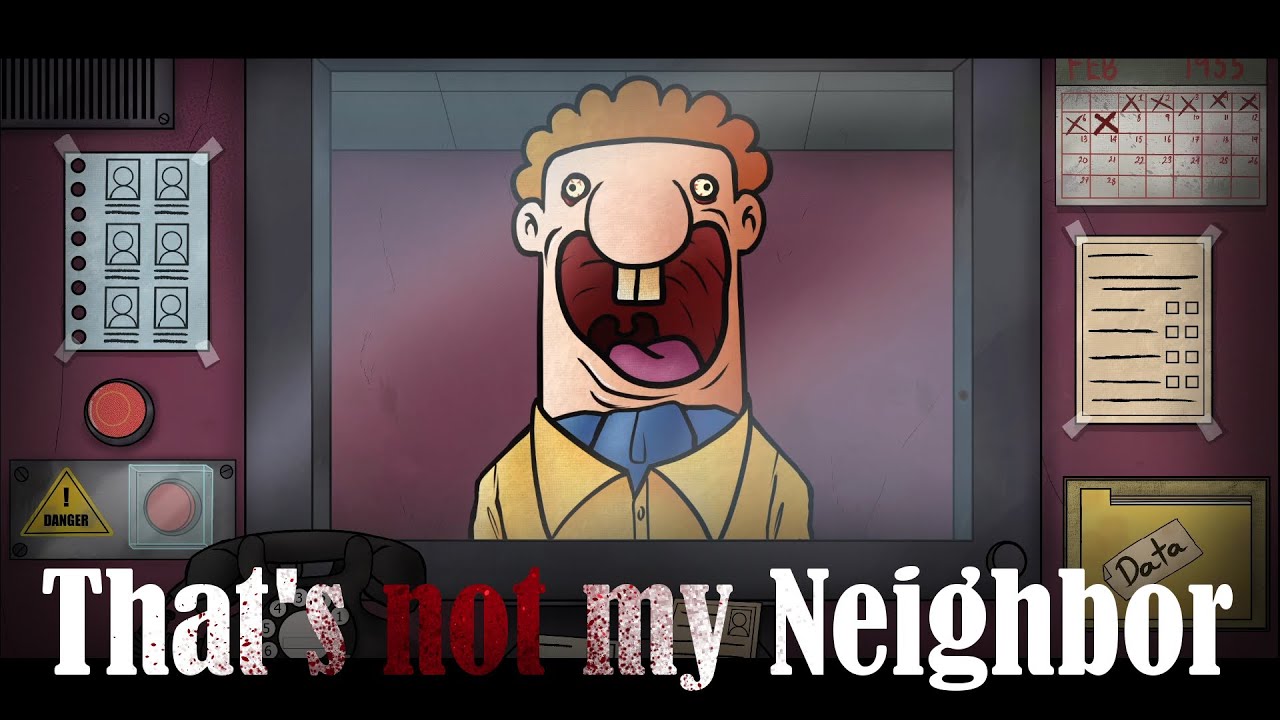 Люди-аномалии [That's not my Neighbor] |Прохождение: Серия №1|