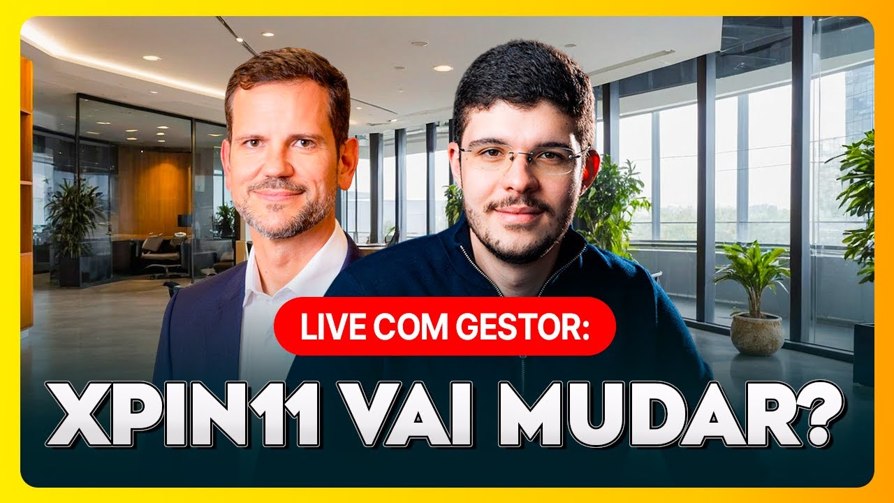 NOVO GESTOR DO XPIN11 REVELA: O QUE VAI ACONTECER COM O FUNDO? BATE PAPO AO VIVO!