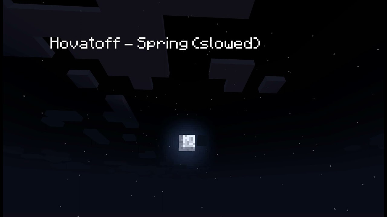 Hovatoff - Spring (slowed)