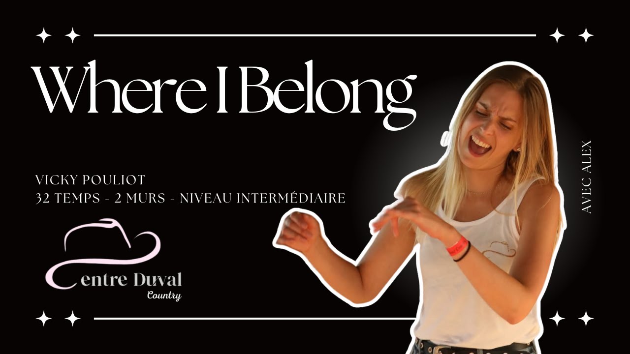 Where I Belong - Line Dance (Centre Duval)