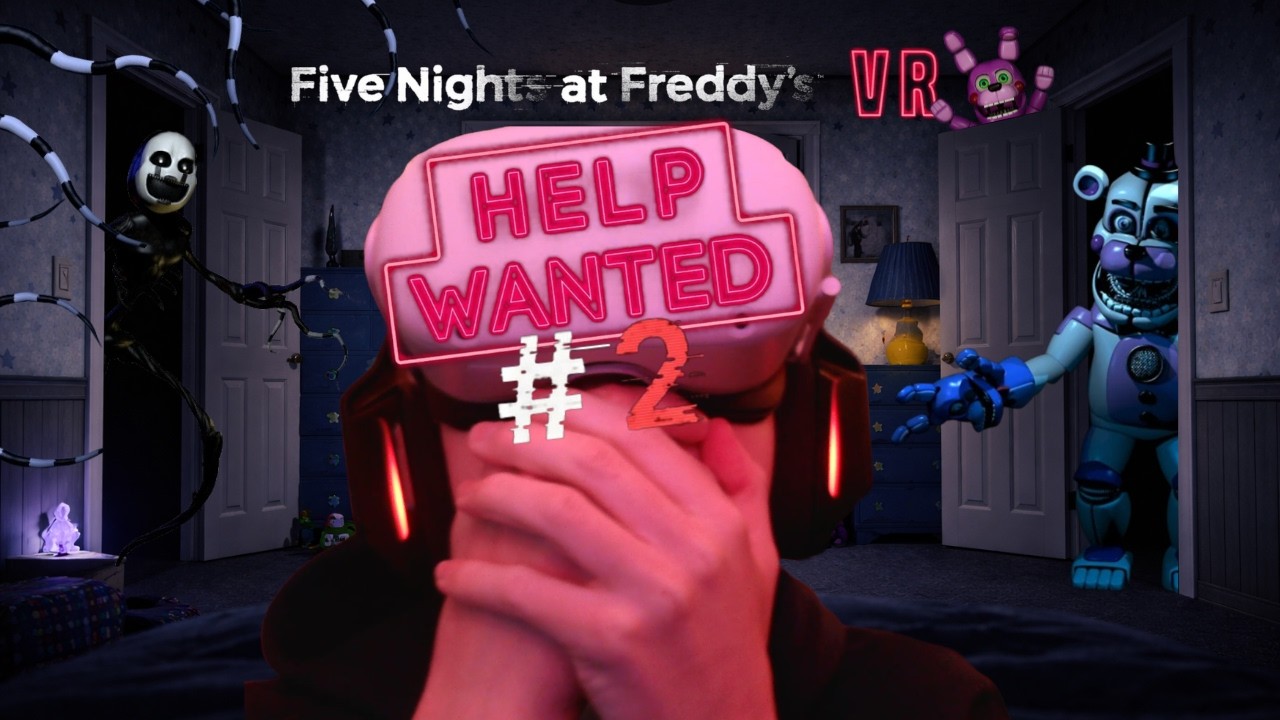 I (TERRIFIED idiot) played FNAF help wanted to see if its still terrifying #2