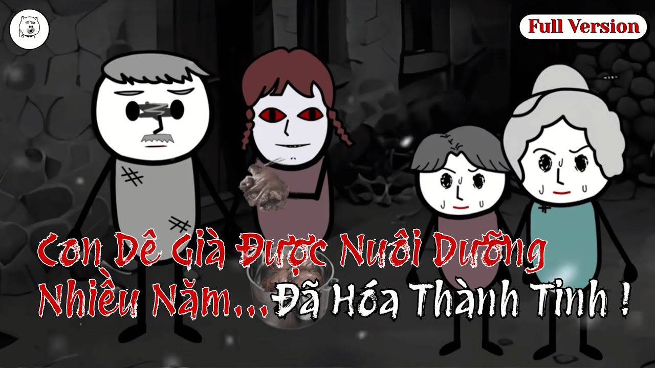 Con Dê Già Được Nuôi Dưỡng Nhiều Năm Đã Hóa Thành Tinh| Phim Hoạt Hình Kinh Dị