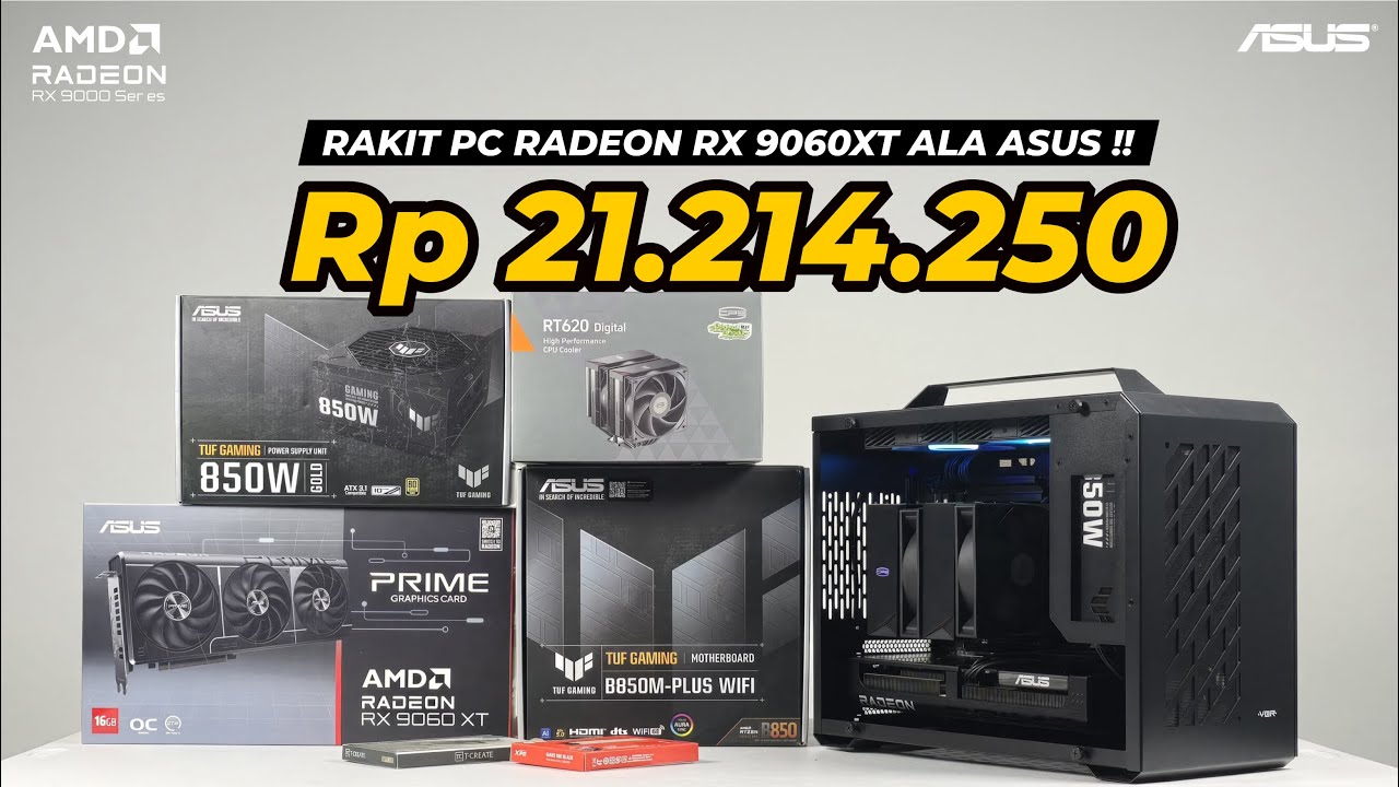 Rakit PC pake RX 9060XT abis berapa sih ? | ASUS PRIME RX9060XT 16GB