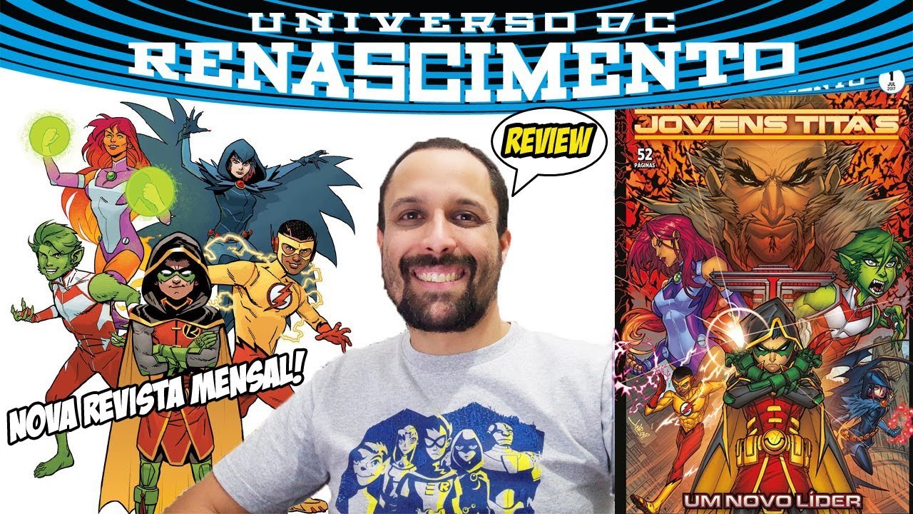 Jovens Titãs 1 - A Nova Revista Mensal - DC Renascimento [Review] quadrinhos comics hqs