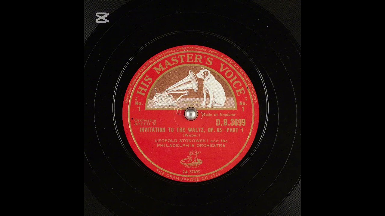 Leopold Stokowski & The Philadelphia Orch. - Invitation to the waltz Op 65-Part 1