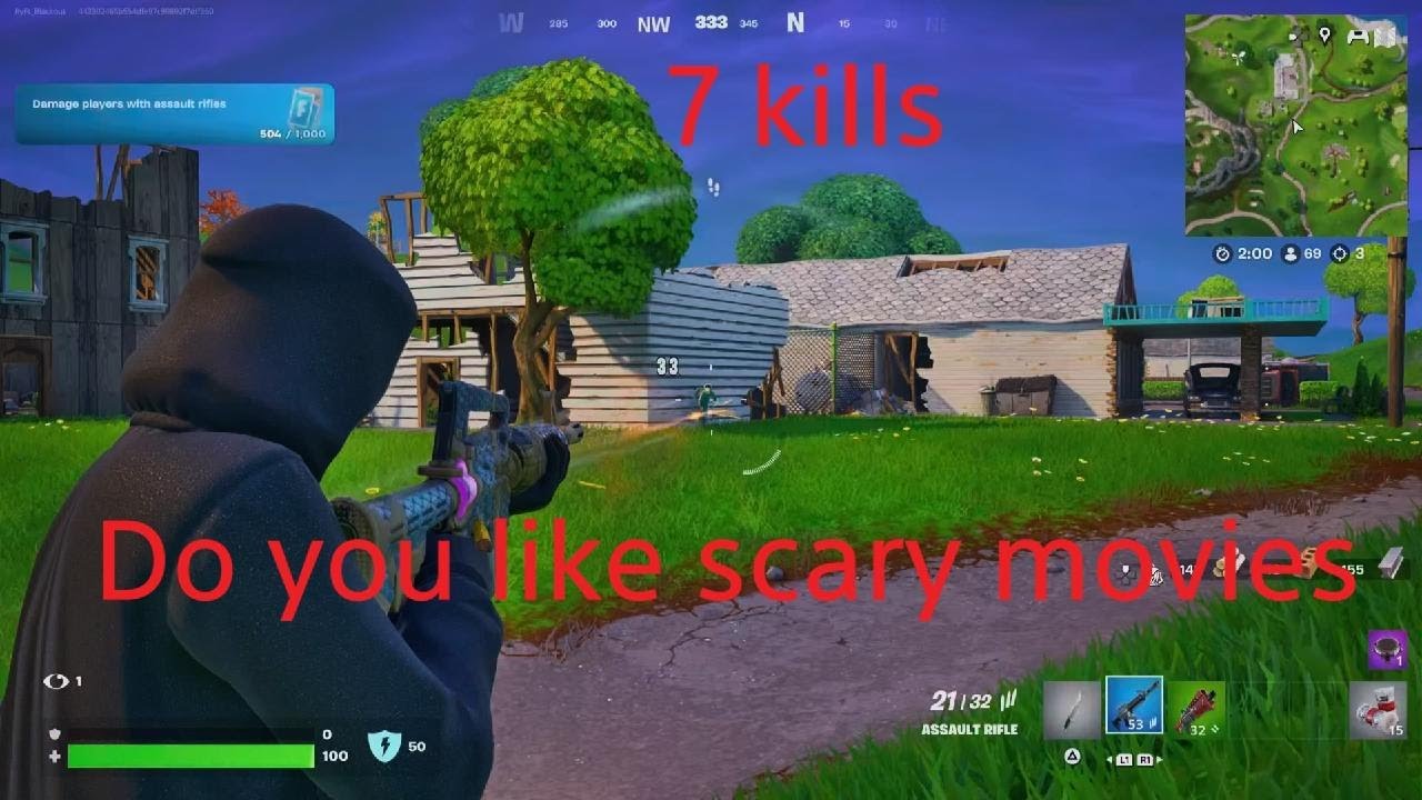 Do you like scary movies 7 kill Fortnite game