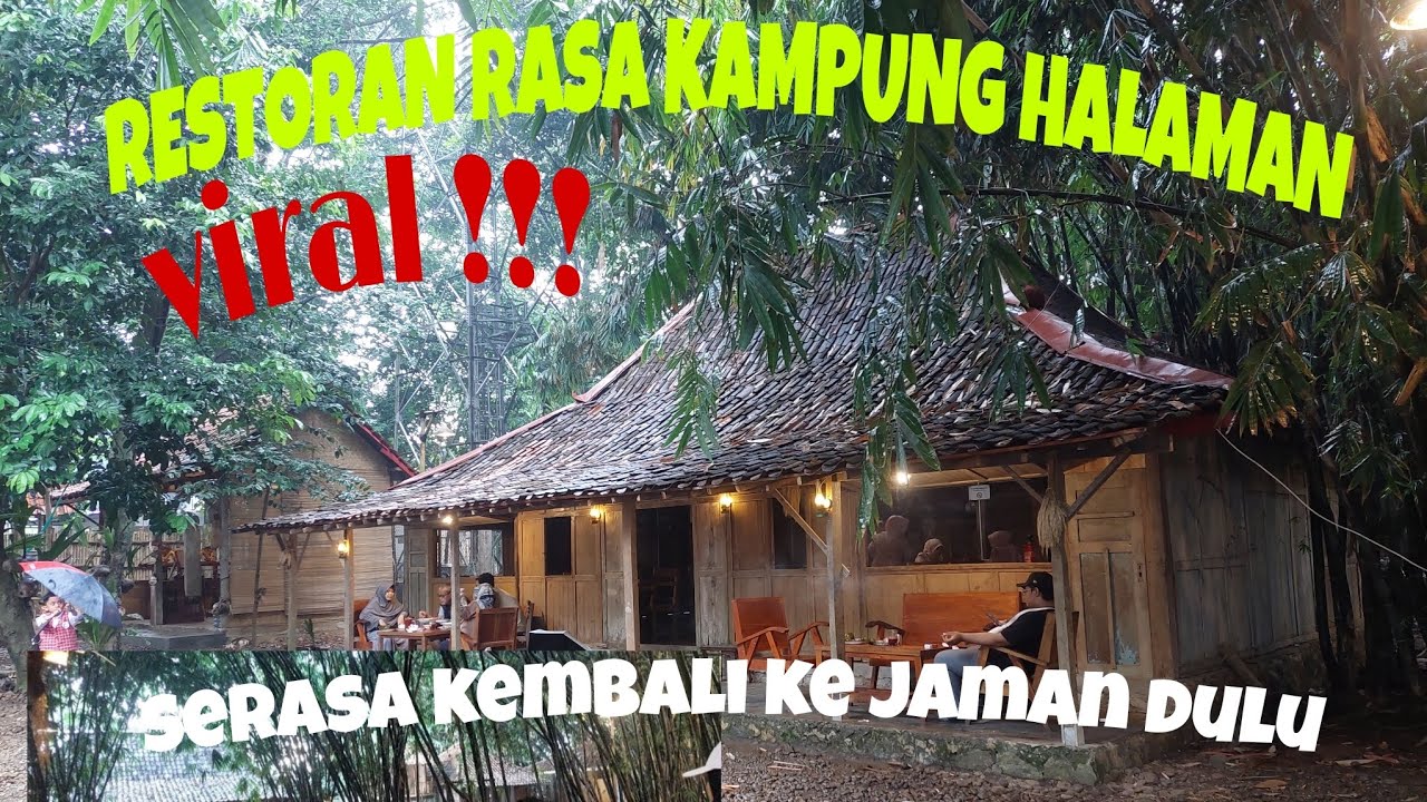 TANABAMBU RESTORAN RASA KAMPUNG HALAMAN|| SEPERTI KEMBALI KE JAMAN DULU.. ADA DI CIBUBUR