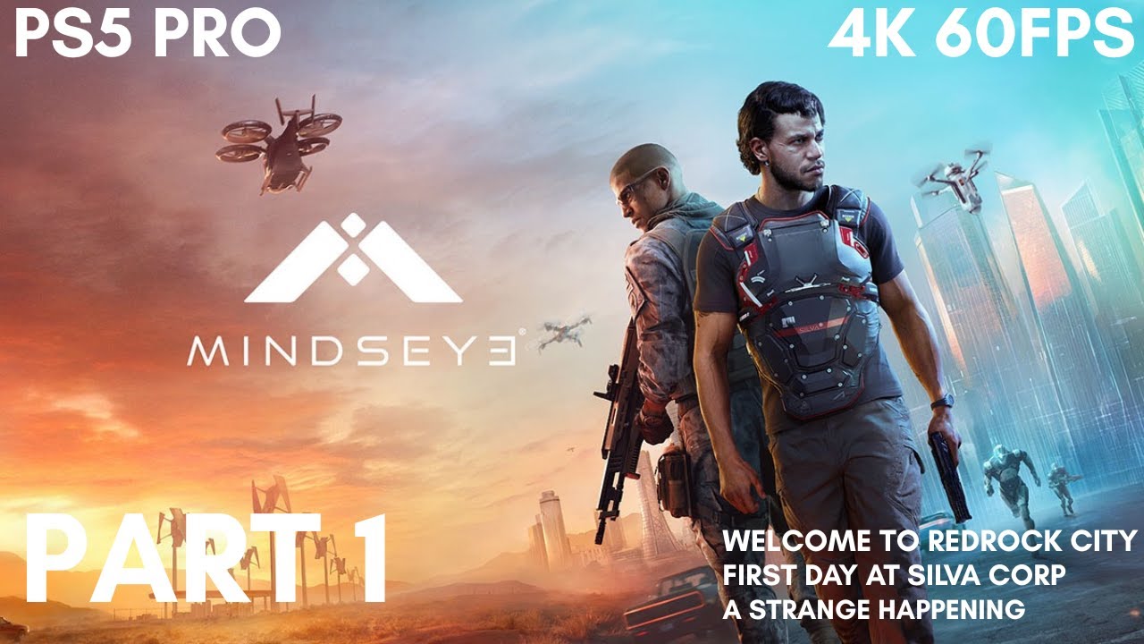 MindsEye - Part 1 - Welcome to Redrock City