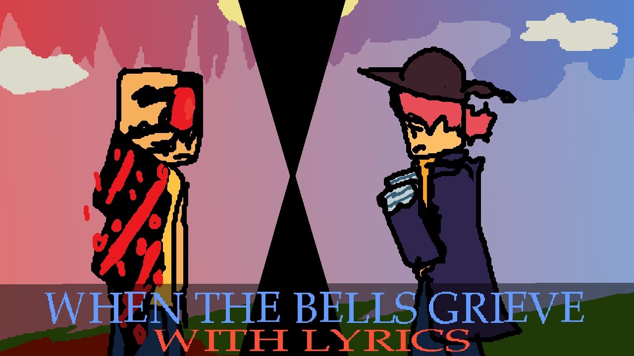 When The Bells Grieve WITH LYRICS | FT. @seaphish. (JOHN DOE VS JANE DOE LMS) | FORSAKEN