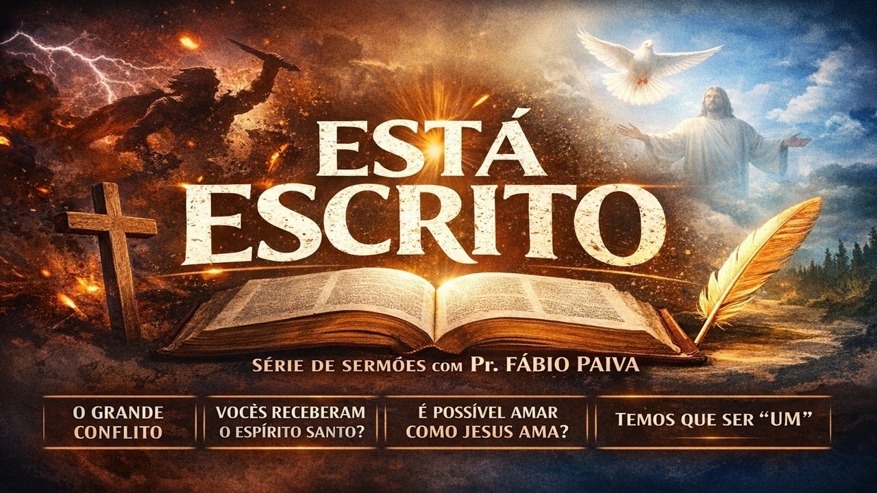 Série Está Escrito | Temos que ser 