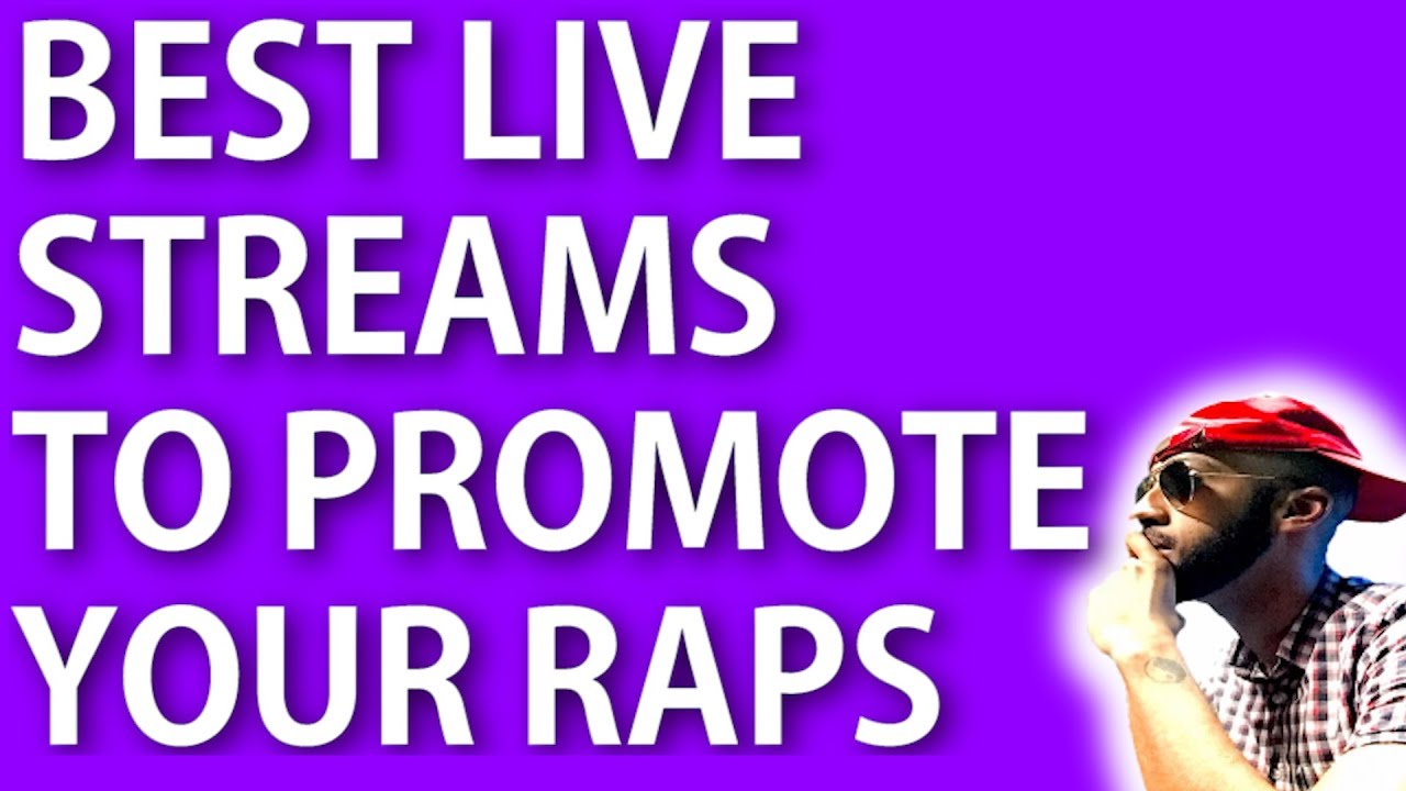 Best Social Media For Rappers To Market Using Live Stream