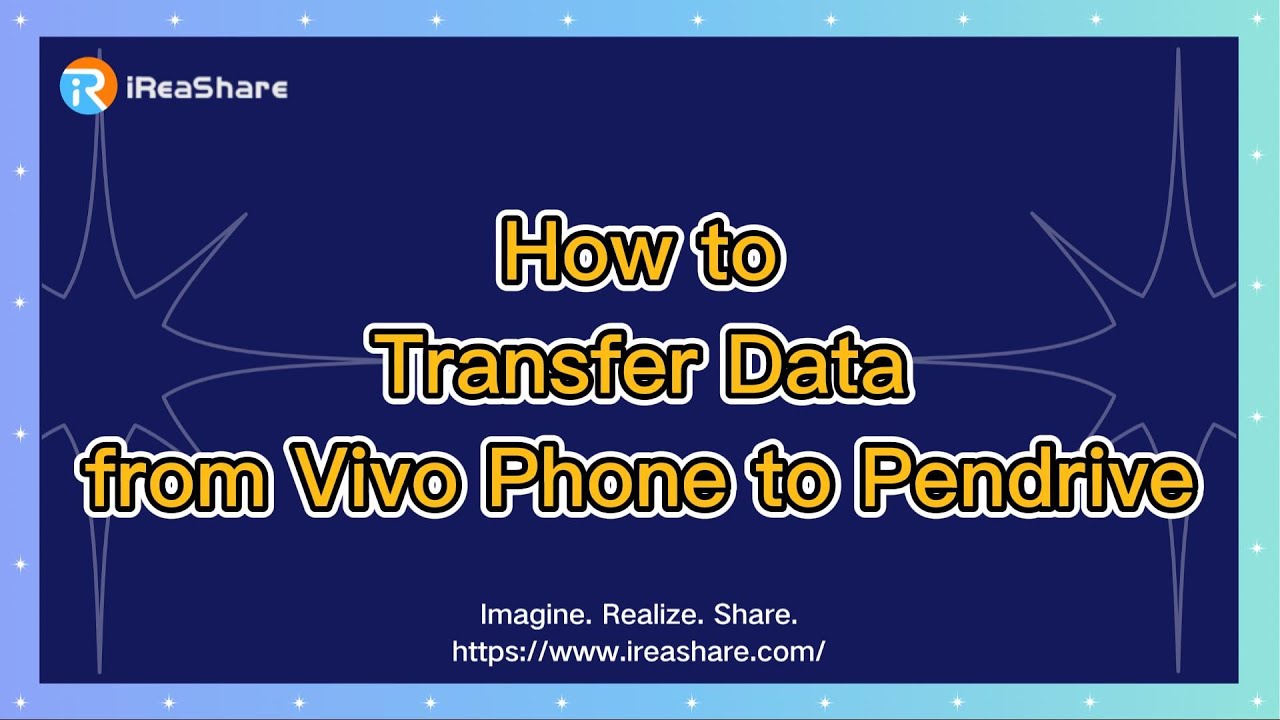 How to Transfer Data from Vivo Phone to Pendrive Swiftly