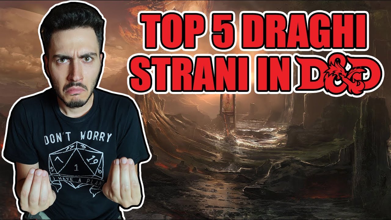 TOP 5 DRAGHI STRANI in D&D