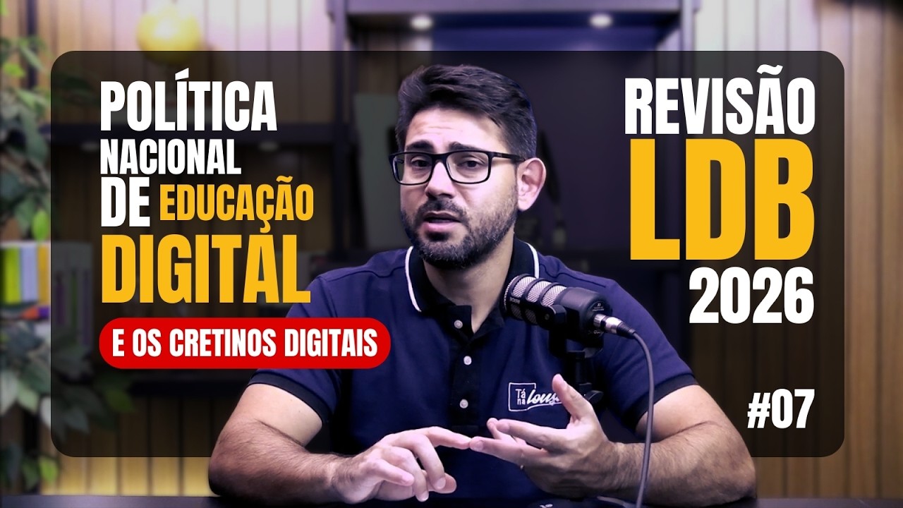 REVISÃO LDB - 2026 - #07