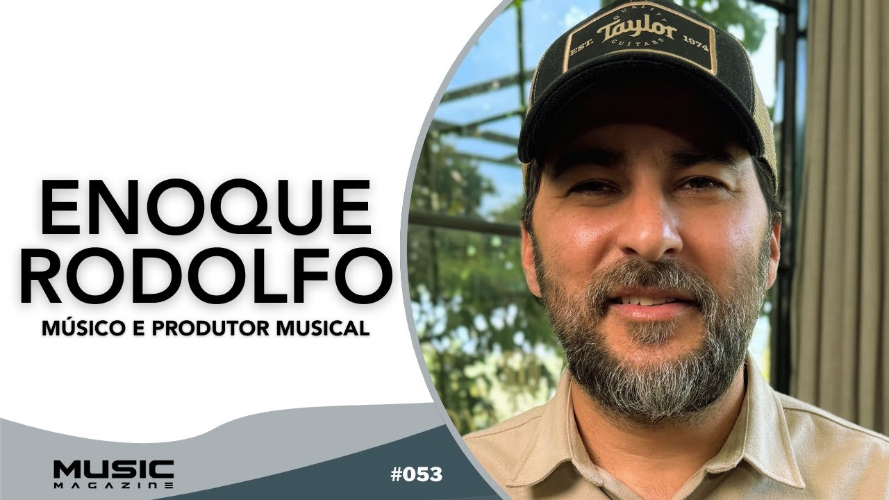 ENOQUE RODOLFO - M&Uacute;SICO E PRODUTOR MUSICAL - #053