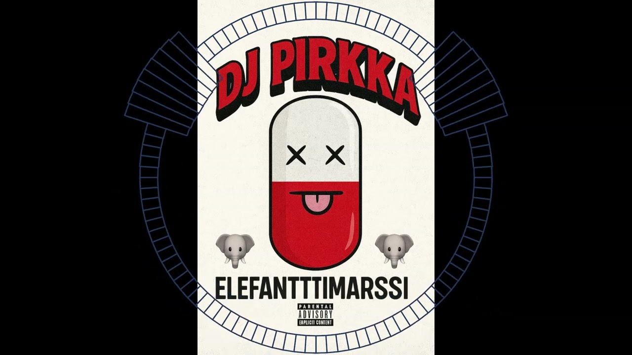Dj Pirkka - Elefanttimarssi