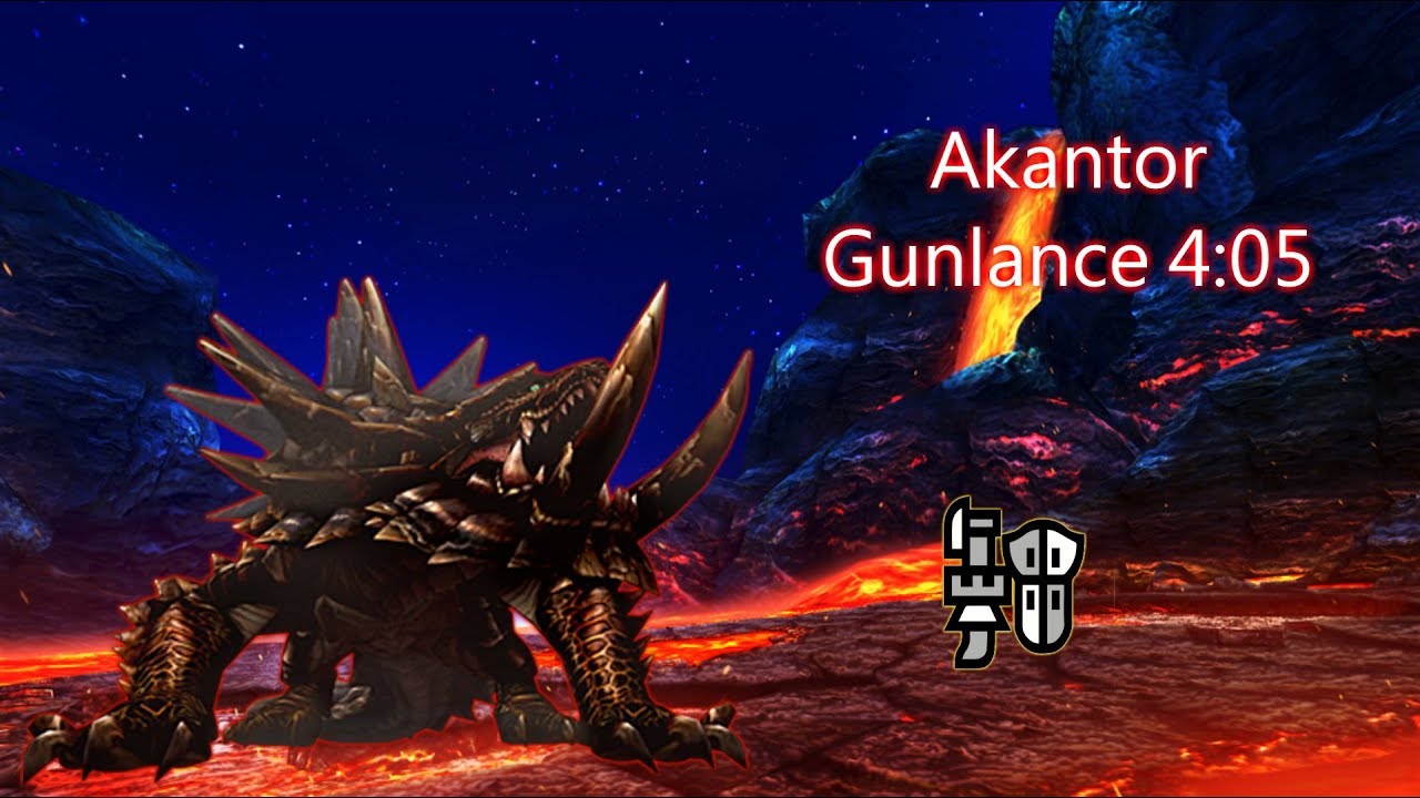 【MHGU MHXX】V10☆ Akantor アカムトルム Valor Gunlance ¤4:05¤