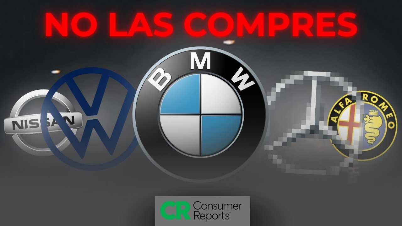 LAS 5 MARCAS MENOS CONFIABLES según CONSUMER REPORTS