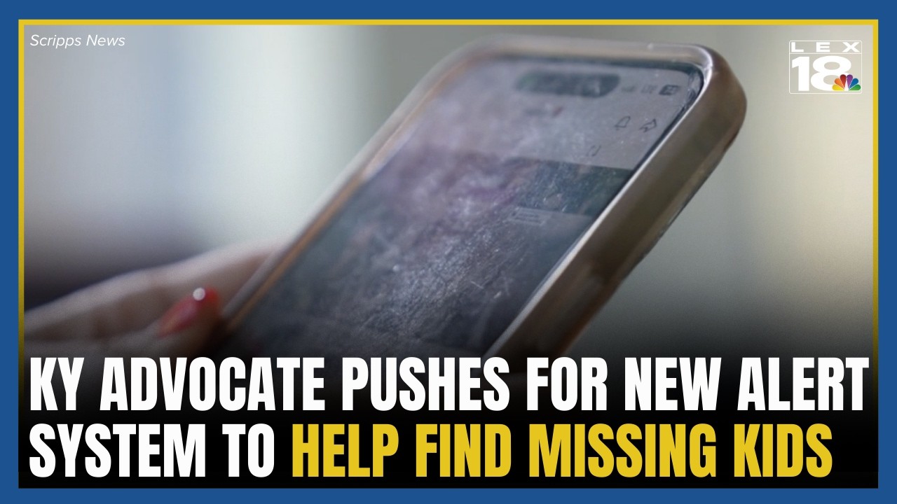 Kentucky advocate pushes for new alert system to help find missing children