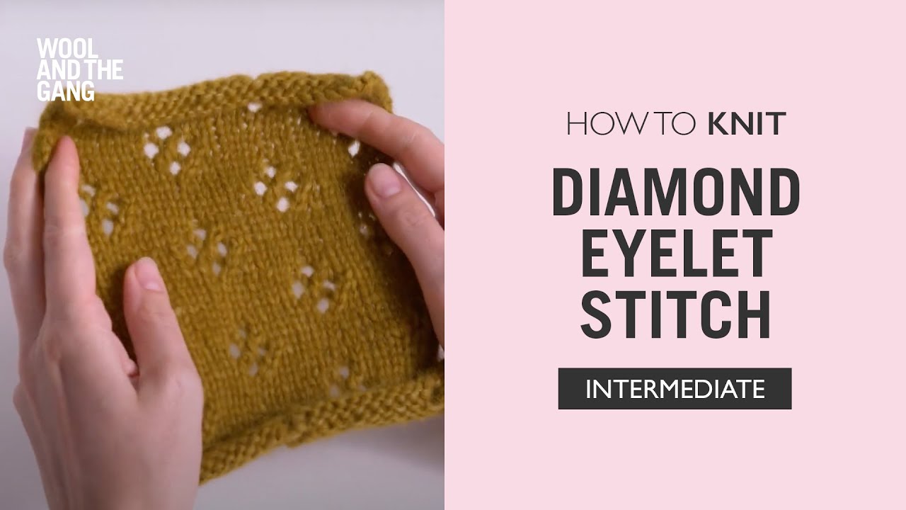 How to Knit: Diamond Eyelet Stitch