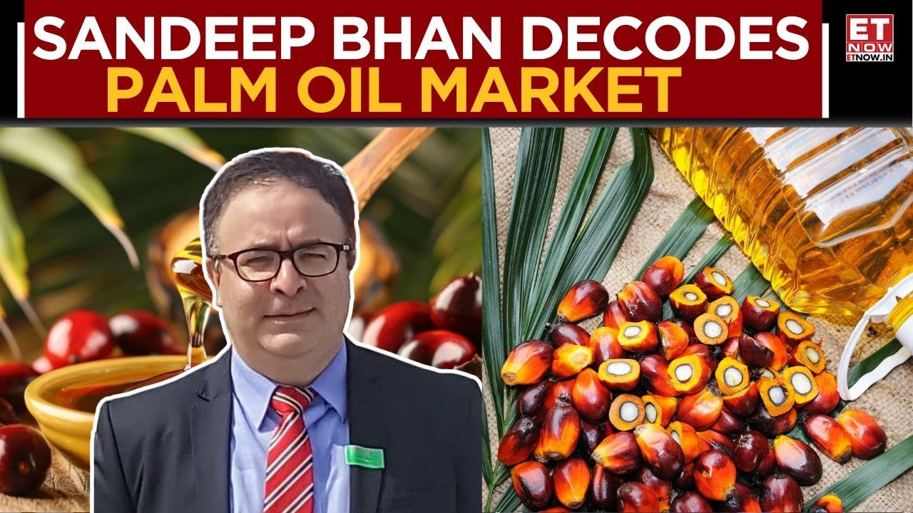 Sandeep Bhan Explains Palm Oil Price Trends | Weak Demand or Price Surge? | Commodity Market