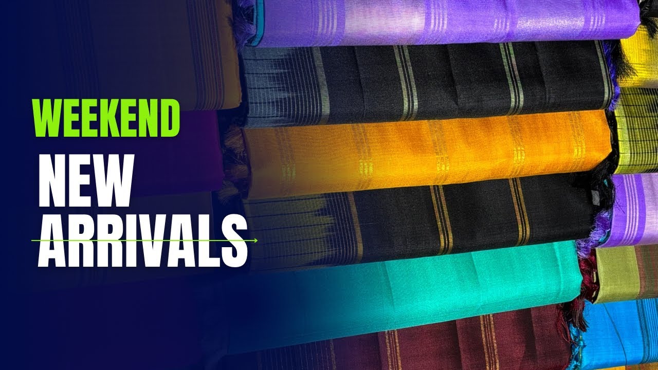 Weekend New Arrivals | Handloom Pure Silk Sarees |New Collection | MANCHI’S| Bengaluru| Rajajinagar