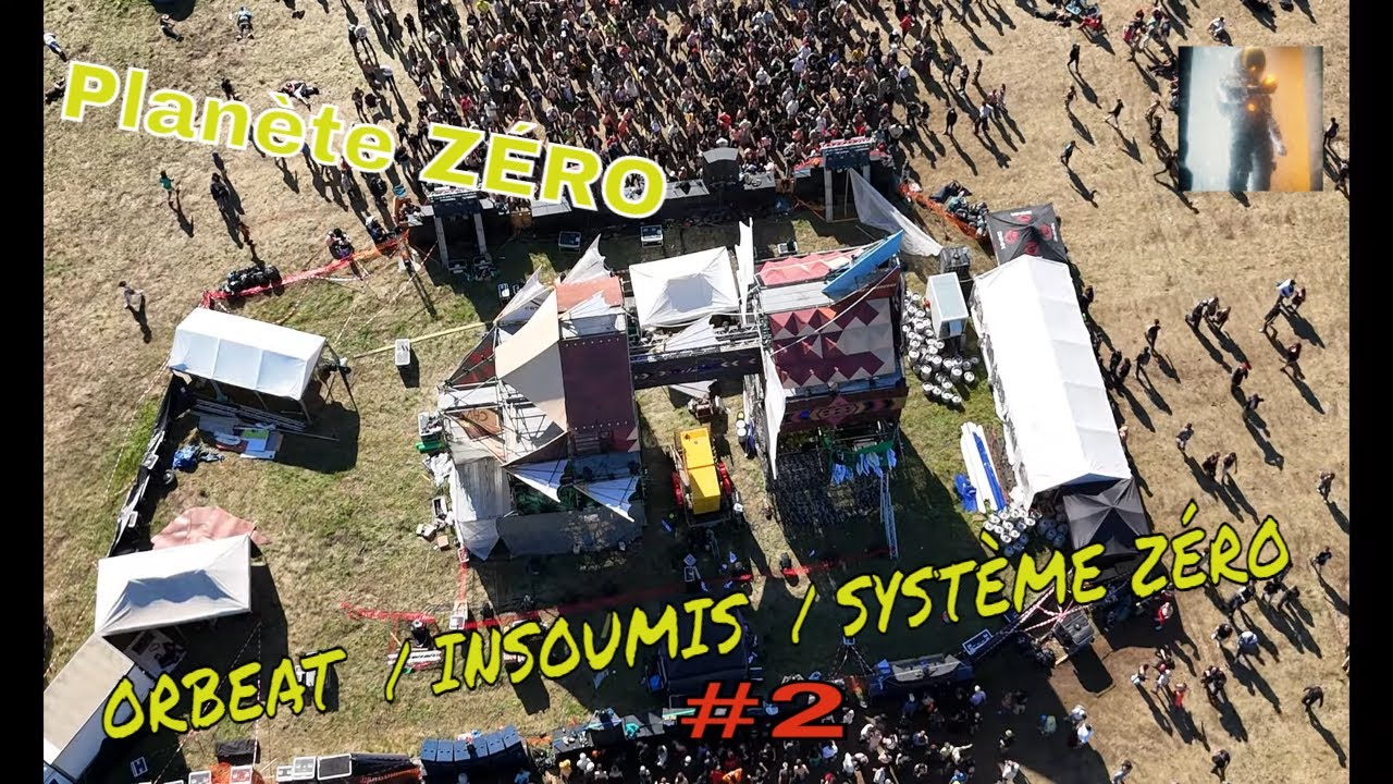 Planète ZÉRO  : ORBEAT  / INSOUMIS  / SYSTÈME ZÉRO       # 2
