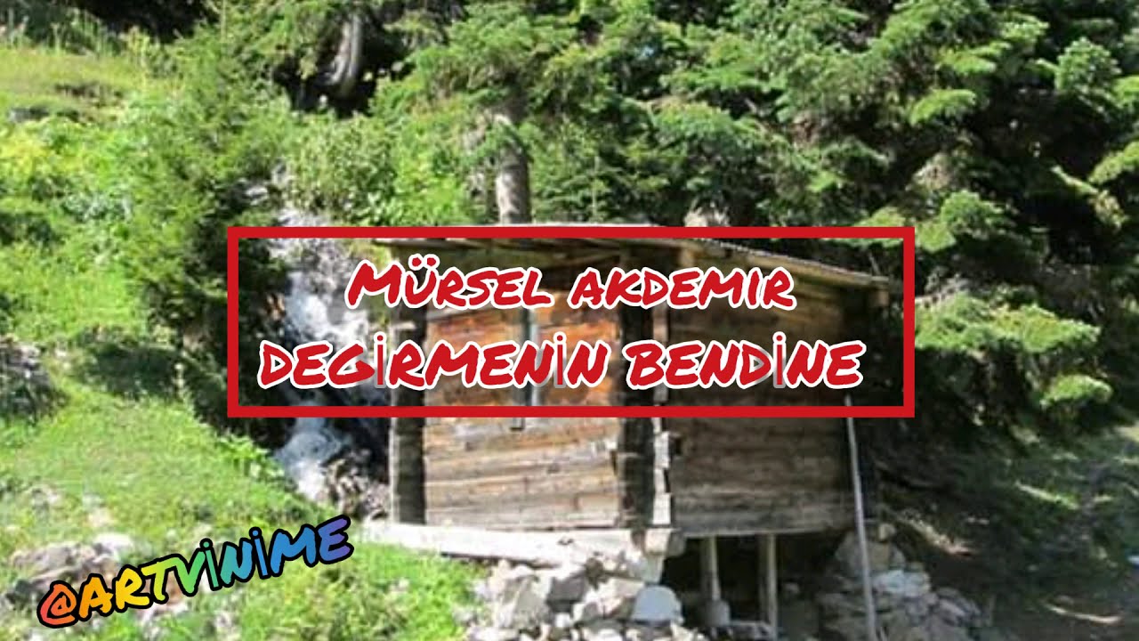 Mürsel akdemir & Emine Kılıç değirmenin bendine