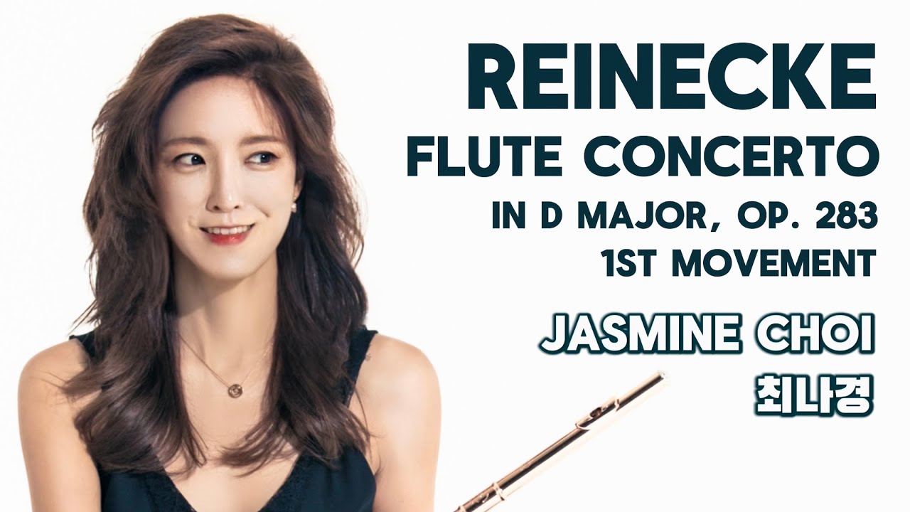 Carl Reinecke - Flute Concerto in D major, Op. 283 - #JasmineChoi #flute #flutist