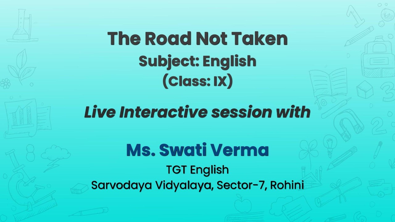 NCERT The Road Not Taken  Subject: English  (Class: IX)  Live