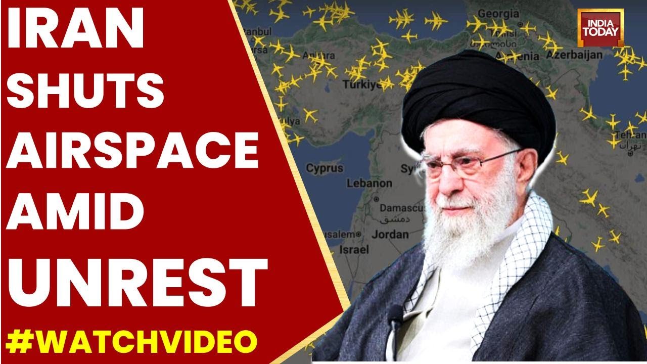 Iran Shuts Airspace Amid Rising Internal Unrest And Potential Military Threats | India Today News